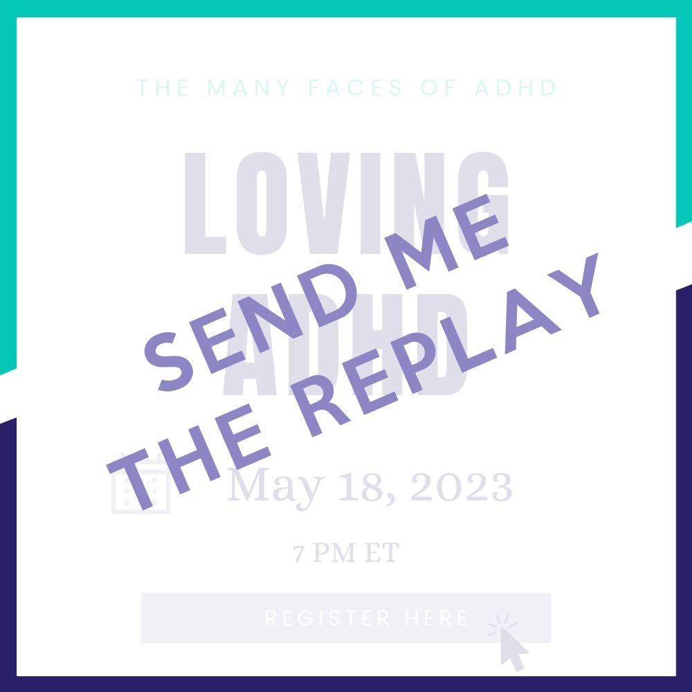 Loving ADHD Replay